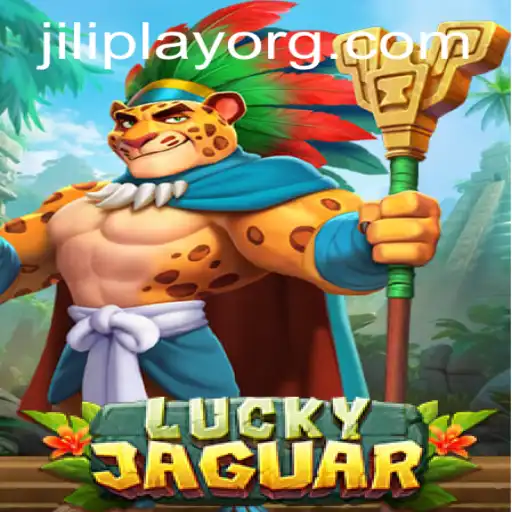 Exploring the Thrilling World of LuckyJaguar by JILIPlAY