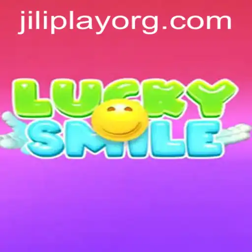 Exploring LuckySmile: A Thrilling New Experience with JILIPlAY